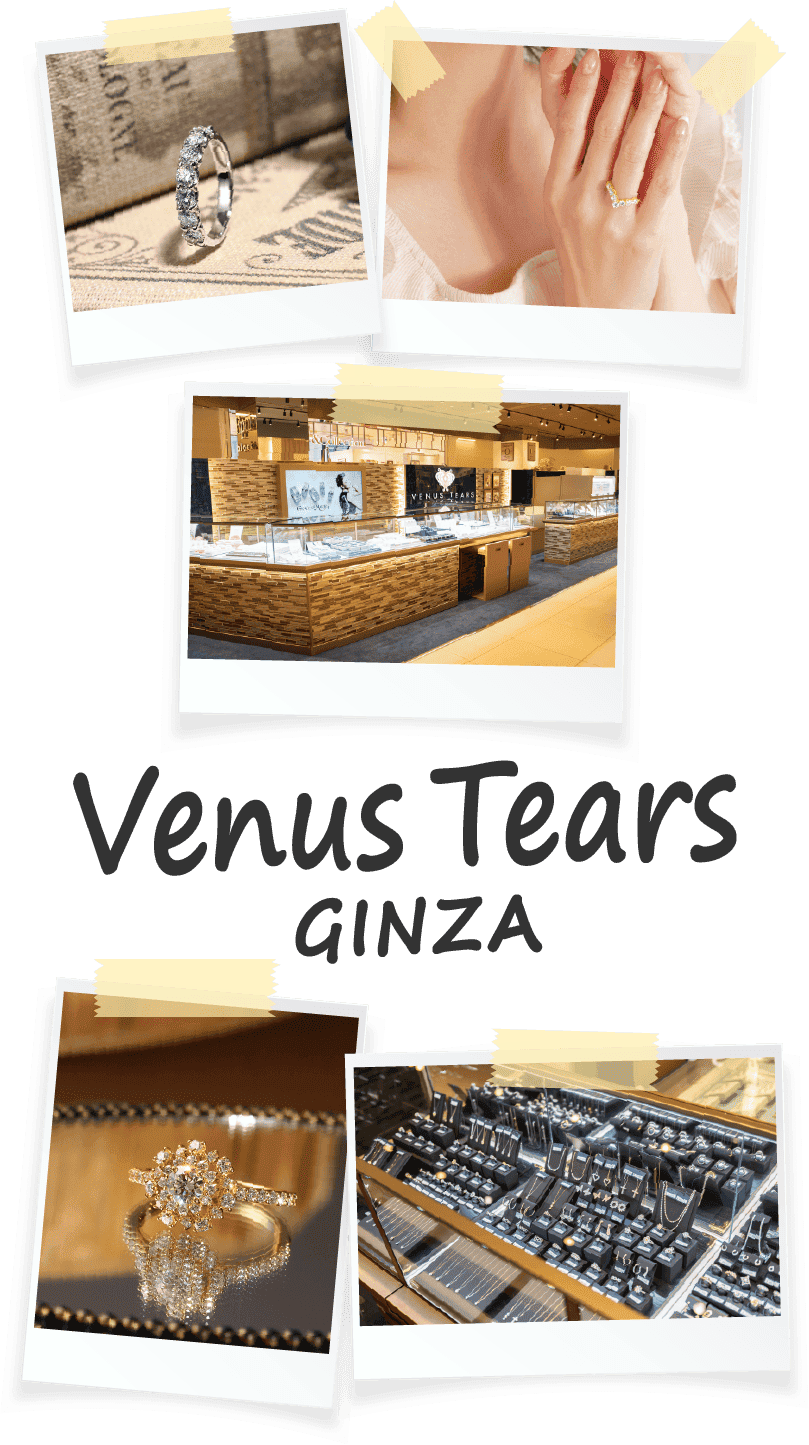 Venus Tears GINZA